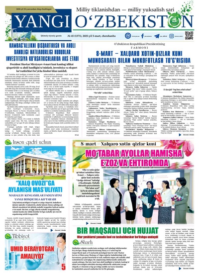 Yangi Oʼzbekiston № 45 (1371), 2025-yil 5-mart
