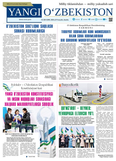 Yangi Oʼzbekiston № 228 (1289), 2024-yil 9 noyabr