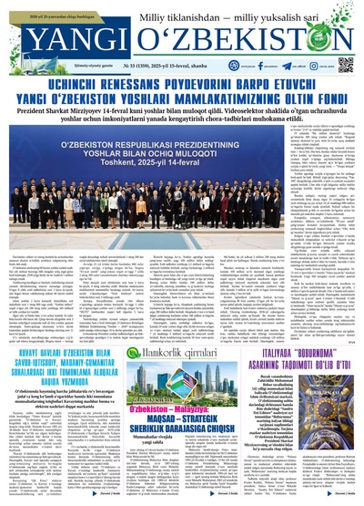 Yangi Oʼzbekiston № 33 (1359), 2025-yil 15-fevral