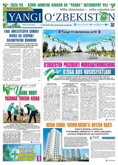 Yangi Oʼzbekiston № 242 (1303), 2024-yil 28 noyabr