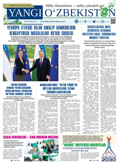 Yangi Oʼzbekiston № 63 (1389), 2025-yil 28-mart