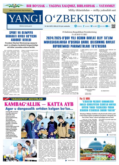 Yangi Oʼzbekiston № 146 (1207), 2024-yil 23 iyul