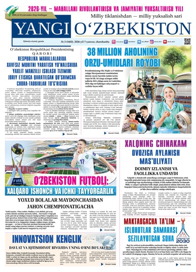 Yangi Oʼzbekiston № 3 (1602), 2026-yil 7 yanvar