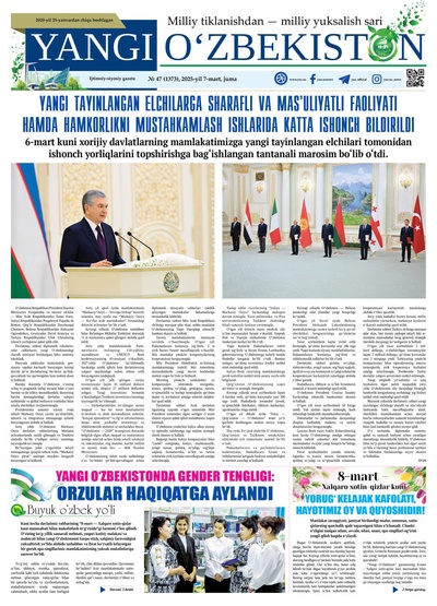 Yangi Oʼzbekiston № 47 (1373), 2025-yil 7-mart