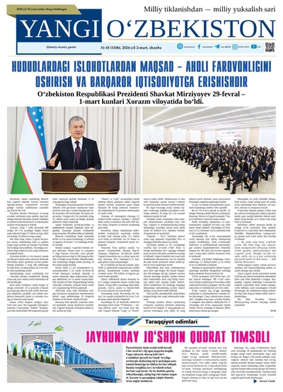 Yangi Oʼzbekiston № 45 (1106), 2024-yil 2-mart