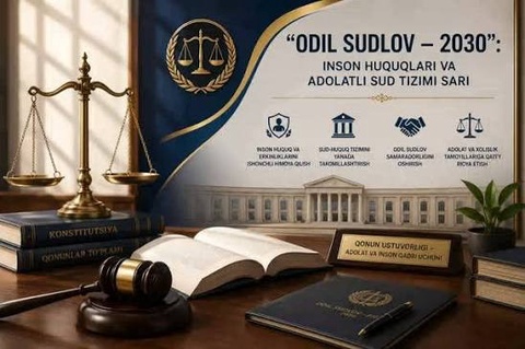 Mustaqillikdan “Odil sudlov – 2030” strategiyasi sari