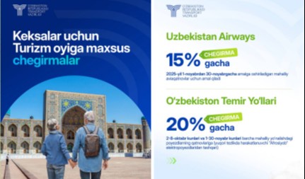 “Keksalar uchun turizm oyligi” munosabati bilan keksalarga maxsus chegirmalar eʼlon qilindi