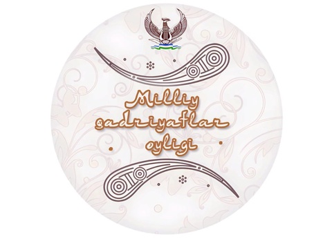 Юртимизда "Миллий қадриятлар ойлиги" бўлиб ўтади