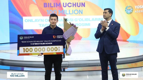 “Bilim uchun 100 million” olimpiadasining gʻoliblari aniqlandi