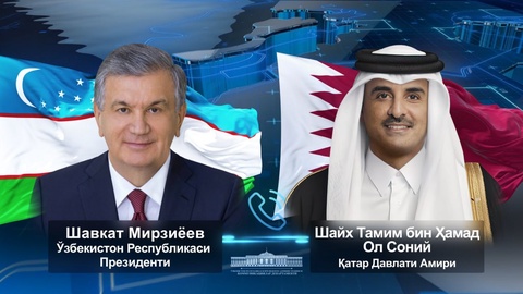 Роҳбарони Ӯзбекистон ва Қатар суҳбати телефонӣ анҷом доданд