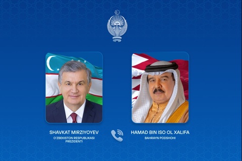 Oʻzbekiston Prezidenti va Bahrayn Podshohi oʻrtasida telefon suhbati boʻlib oʻtdi