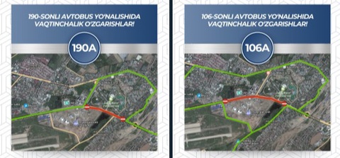 190 va 106-sonli avtobus yoʻnalishiga vaqtinchalik oʻzgartirish kiritildi