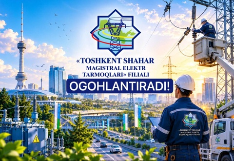 Jazirama tufayli Toshkent shahrining ayrim hududlarida qisqa muddatli elektr ta’minotida uzilishlar hamda avariyaviy o‘chirishlar yuzaga kelishi mumkin