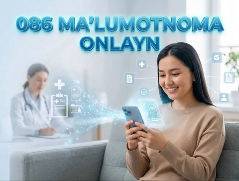В Узбекистане медицинскую справку формы 086 теперь можно получить онлайн через портал my.gov.uz.
