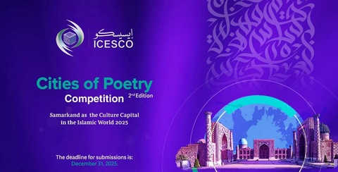 ICESCO has announced the launch of a poetry contest in honor of Samarkand