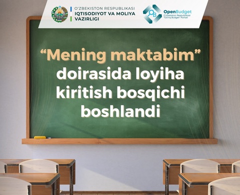 “Mening maktabim” doirasida loyiha kiritish bosqichi boshlandi