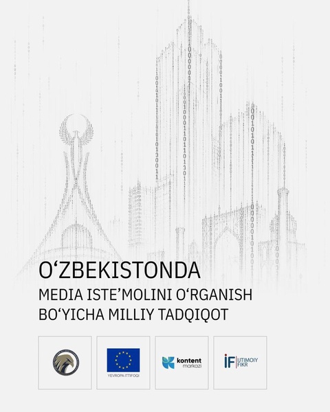 “O‘zbekistonda media iste’molini o‘rganish bo‘yicha milliy tadqiqot” loyihasini yo‘lga qo‘ymoqda