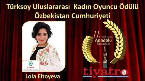 Лола Элтоева удостоена международной премии в номинации «Лучшая театральная актриса»