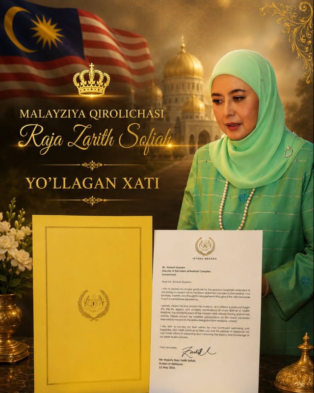 Malayziya Qirolichasidan tashakkurnoma