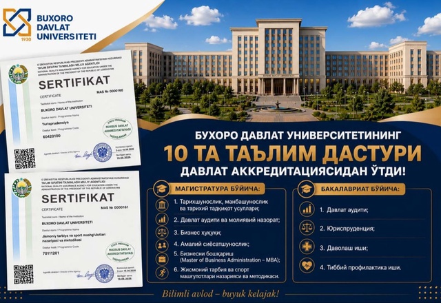 BuxDUning 10 ta ta’lim dasturi davlat akkreditatsiyasidan o‘tdi